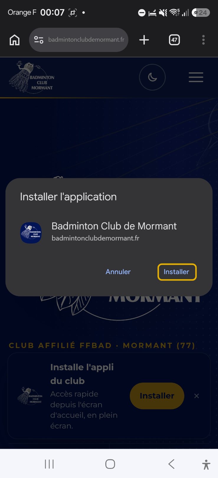 La fenêtre « Installer l'application » de Chrome : Badminton Club de Mormant, l'adresse du site, bouton Installer entouré