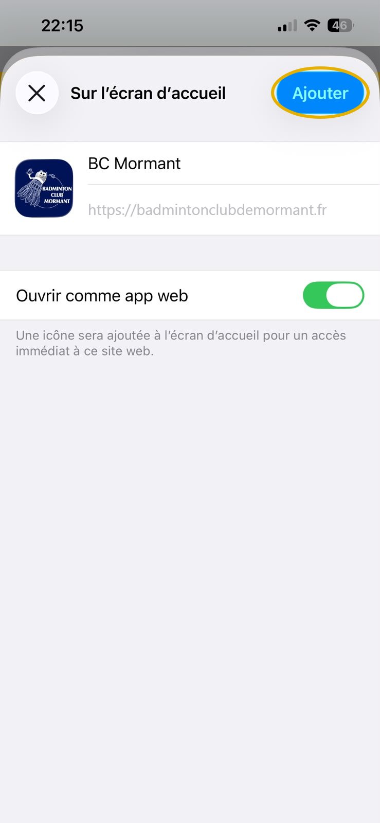 L'écran « Sur l'écran d'accueil » : nom BC Mormant, adresse du site, option « Ouvrir comme app web » activée, bouton Ajouter entouré